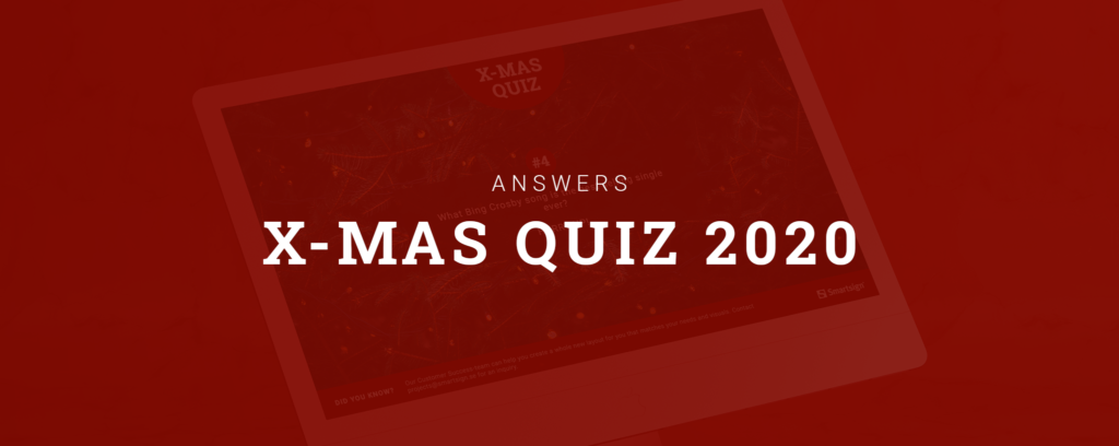 Smartsign's Christmas Quiz 2020 Answers